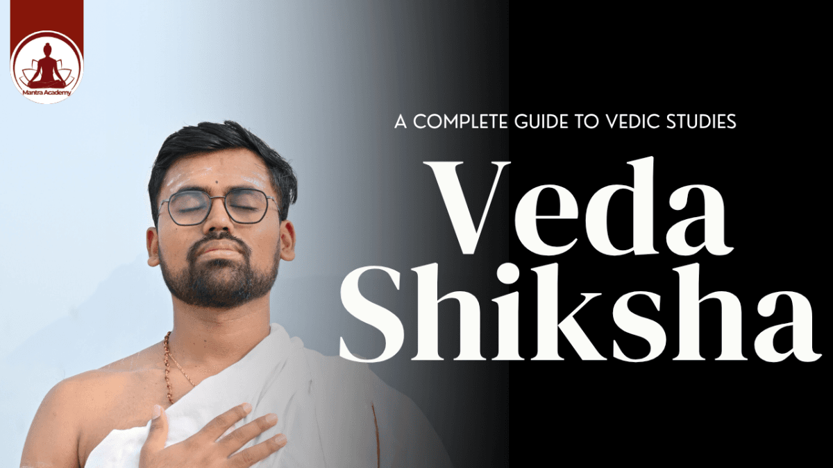 Vedashiksha: Introduction to Vedas and the Art of Vedic Chanting